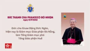 BỔ NHIỆM TÂN TỔNG GIÁM MỤC PHÓ TỔNG GIÁO PHẬN HUẾ