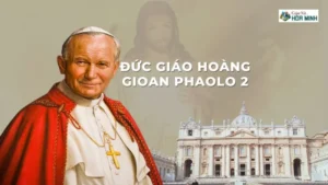 Đức Giáo Hoàng Gioan Phaolo 2