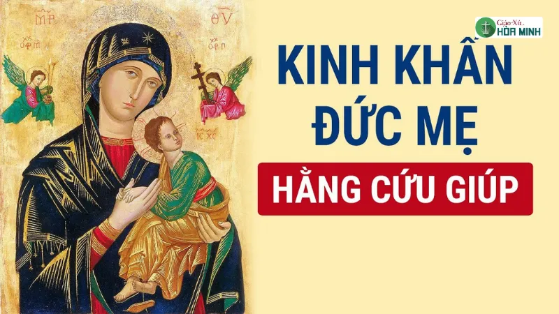 Kinh Đức Mẹ Hằng Cứu Giúp